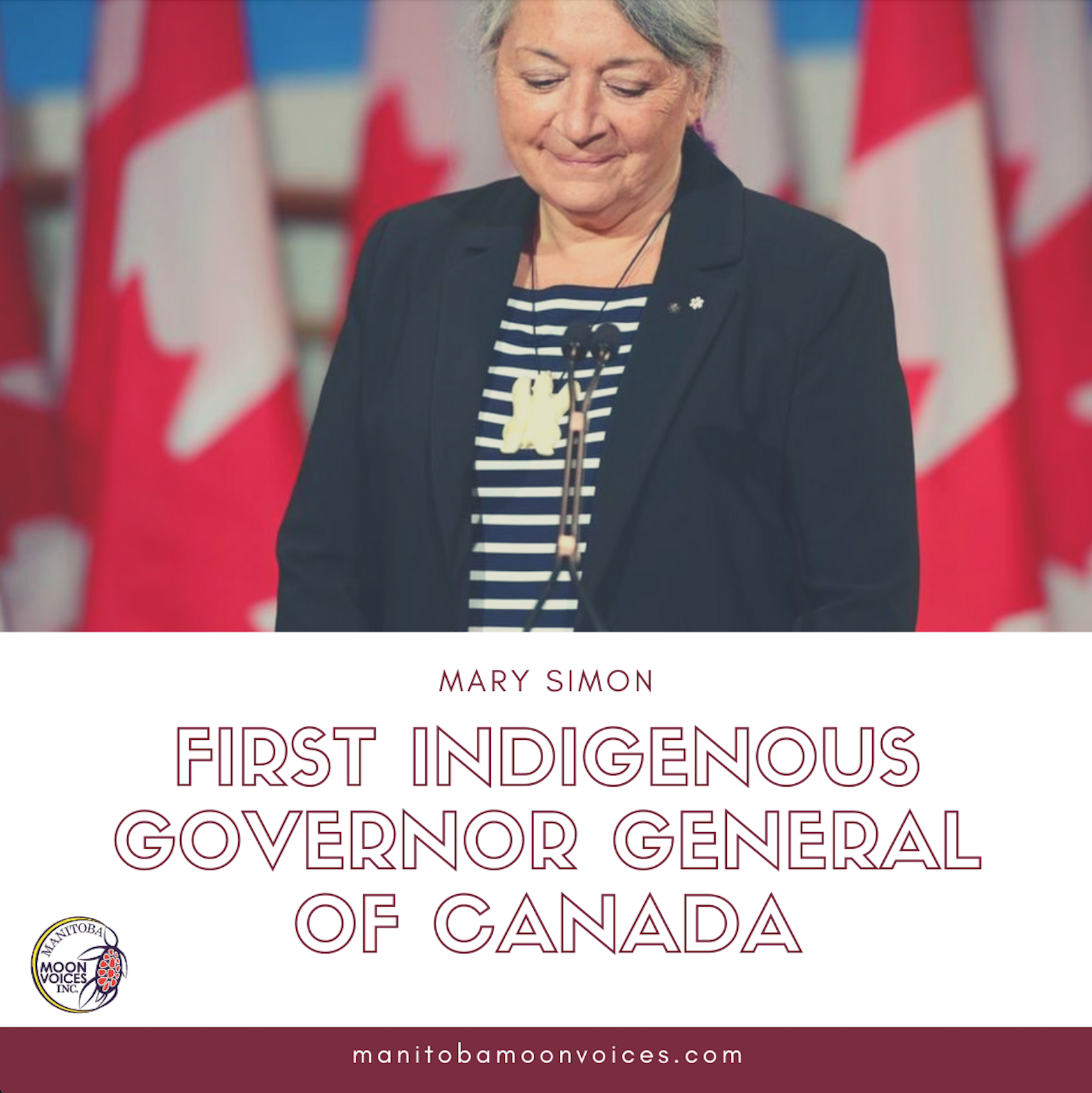 Picture of Mary Simon with the words "Mary Simon First Indigenous Governor General of Canada"